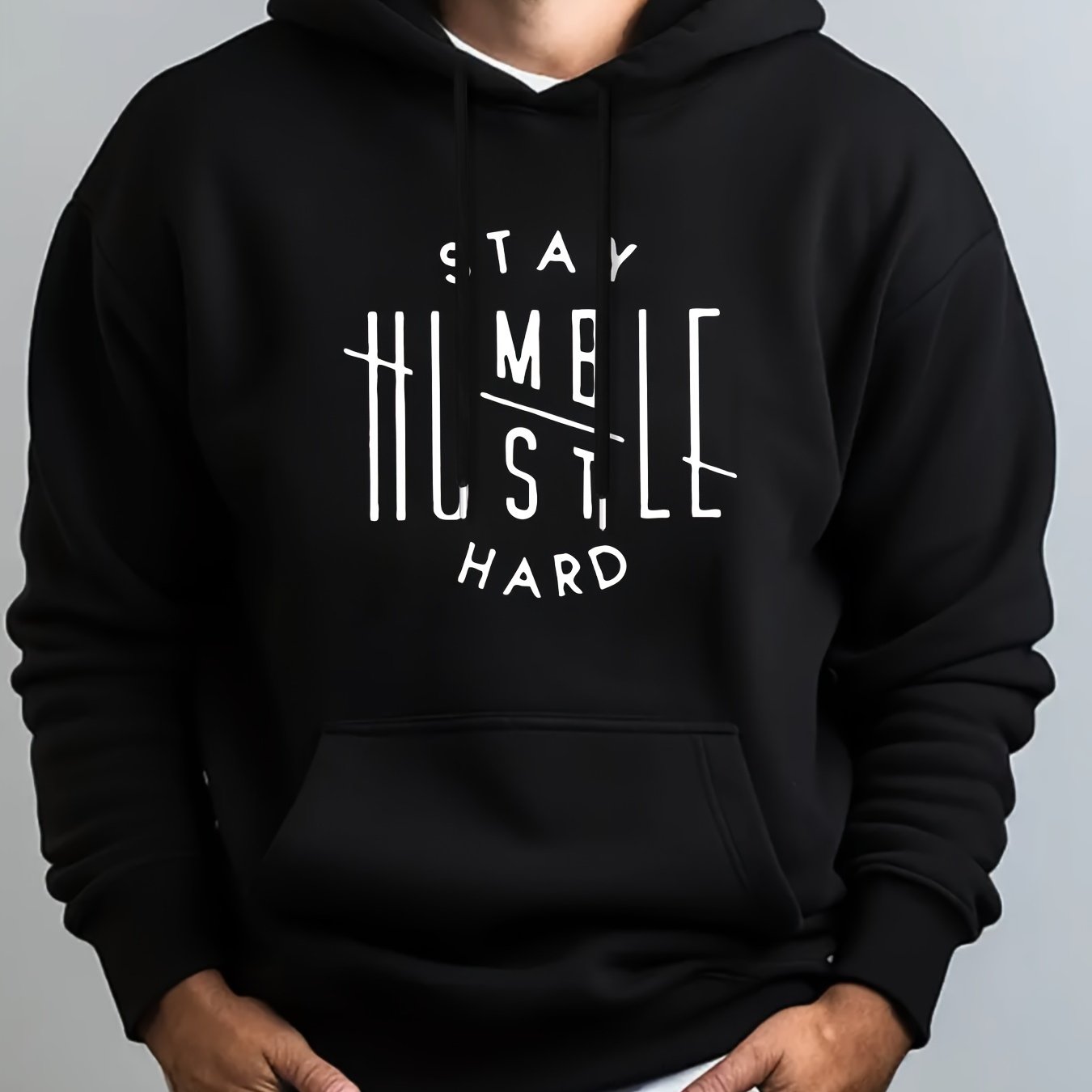 Stay Humble & Hustle Print Hoodie, Cool Hoodies For Men, Men's Casual Graphic Design Pullover Hooded Sweatshirt With Kangaroo Pocket Streetwear For Winter Fall, As Gifts